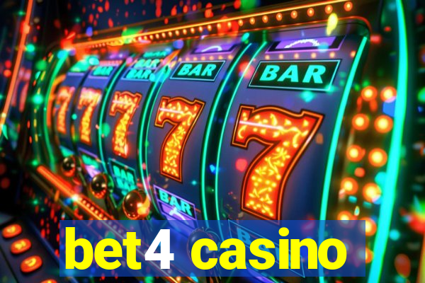 bet4 casino